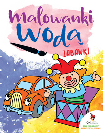 Malowanki wodą. Zabawki
