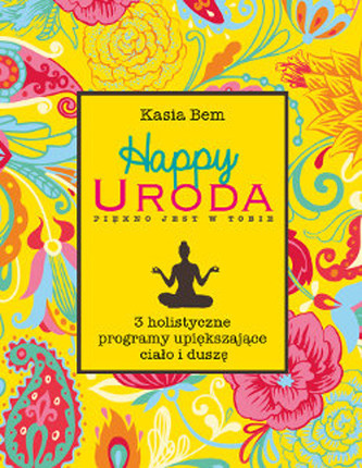 Happy Uroda Piękno jest w Tobie