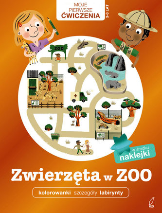 Moje Pierwsze Ćwiczenia. Zwierzęta w zoo