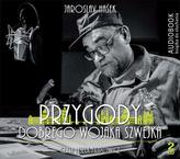 Przygody dobrego wojaka Szwejka. Audiobook