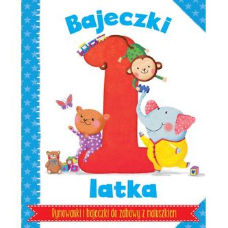 Bajeczki 1-latka Bajeczki 1-latka