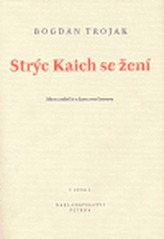 Strýc Kaich se žení