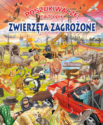 Poszukiwacze na tropie. Zwierzęta zagrożone