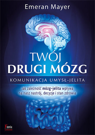 Twój drugi mózg