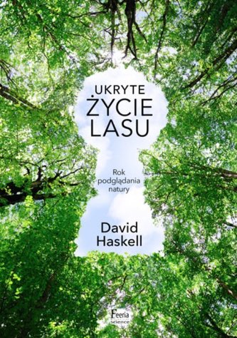 Ukryte życie lasu Ukryte życie lasu