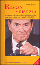 Reagan a říše zla