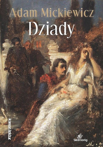 Dziady  Kanon lektur