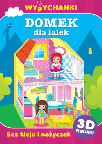 Domek dla lalek. Wypychanki Figurki 3D Domek dla lalek. Wypychanki Figurki 3D
