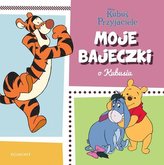 Kubuś i przyjaciele. Moje bajeczki o Kubusiu