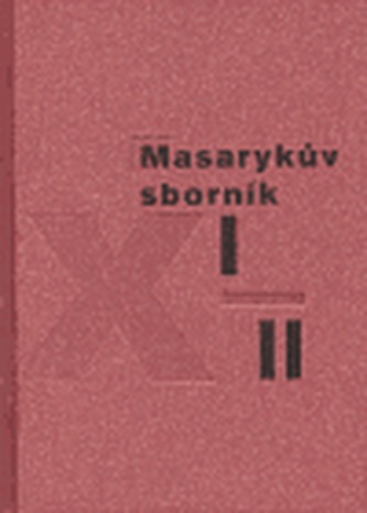 Masarykův sborník XI-XII.