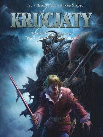 WROTA HERMESA/BITWA POD AL-MANSURĄ KRUCJATY TOM 2-3