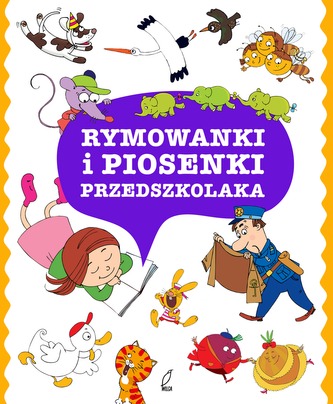 RYMOWANKI I PIOSENKI PRZEDSZKOLAKA