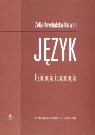 Język fizjologia patologia
