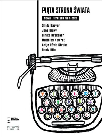 Piąta strona świata Nowa literatura niemiecka