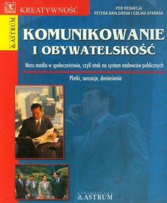Komunikowanie i obywatelskość