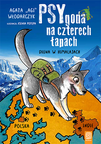 PSYgoda na czterech łapach. Diuna w Himalajach PSYgoda na czterech łapach. Diuna w Himalajach