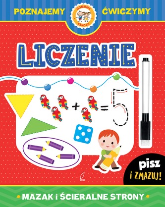 Domowa szkoła. Pisz i zmazuj. Liczenie