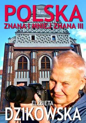 Polska znana i mniej znana III