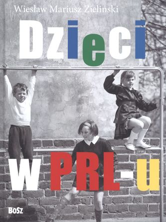 DZIECI Z PRL-U