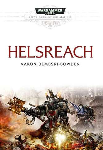 HELSREACH BITWY KOSMICZNYCH MARINES WARHAMMER 40 000 HELSREACH BITWY KOSMICZNYCH MARINES WARHAMMER 40 000