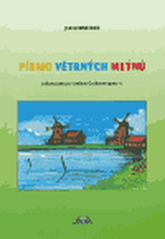 Písmo větrných mlýnů