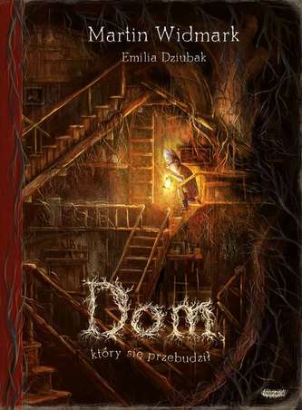 DOM KTÓRY SIĘ PRZEBUDZIŁ