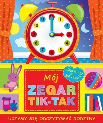 MÓJ ZEGAR TIK-TAK