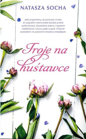 TROJE NA HUŚTAWCE TROJE NA HUŚTAWCE