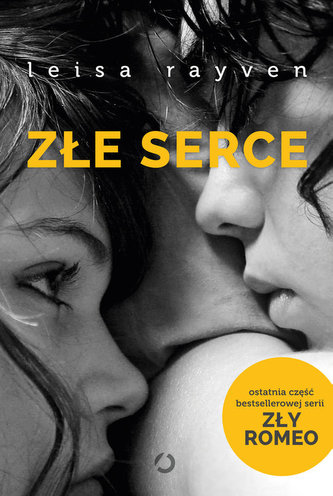 ZŁE SERCE ZŁY ROMEO TOM 3 ZŁE SERCE ZŁY ROMEO TOM 3