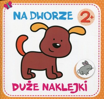 NA DWORZE DUŻE NAKLEJKI