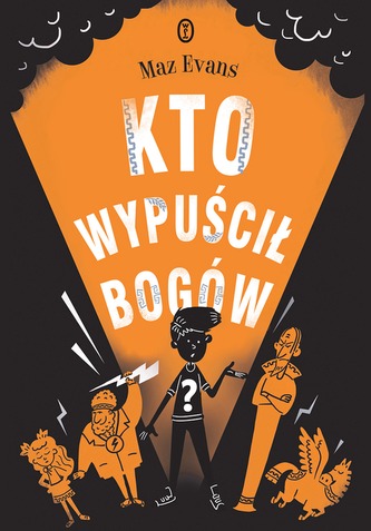 KTO WYPUŚCIŁ BOGÓW