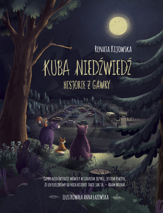 KUBA NIEDŹWIEDŹ HISTORIE Z GAWRY