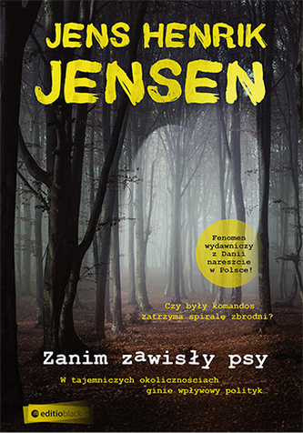 ZANIM ZAWISŁY PSY ZANIM ZAWISŁY PSY