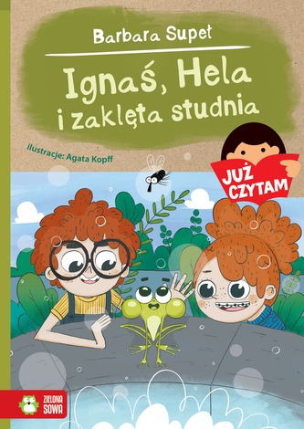 IGNAŚ HELA I ZAKLĘTA STUDNIA JUŻ CZYTAM
