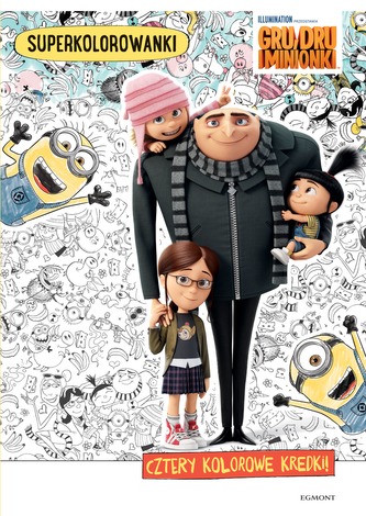 Gru, Dru i minionki. Superkolorowanki Gru, Dru i minionki. Superkolorowanki