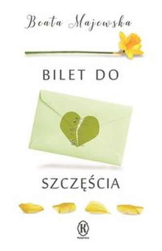 Bilet do szczęścia Bilet do szczęścia