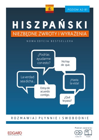 HISZPAŃSKI NIEZBĘDNE ZWROTY I WYRAŻENIA WYD. 3 HISZPAŃSKI NIEZBĘDNE ZWROTY I WYRAŻENIA WYD. 3
