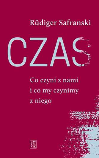 CZAS CO ON CZYNI Z NAMI I CO MY CZYNIMY Z NIEGO