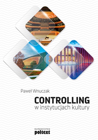 CONTROLLING W INSTYTUCJACH KULTURY