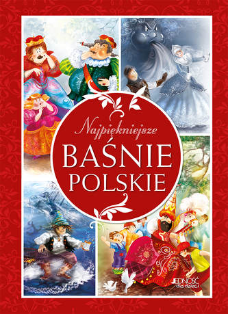 NAJPIĘKNIEJSZE BAŚNIE POLSKIE