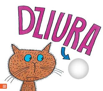 DZIURA DZIURA