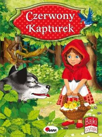 CZERWONY KAPTUREK BAJKI CZYTAJKI