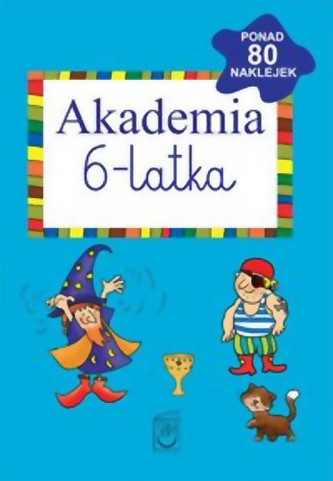 Akademia 6-latka Akademia 6-latka