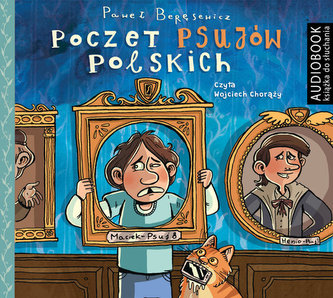 Poczet psujów polskich. Audiobook