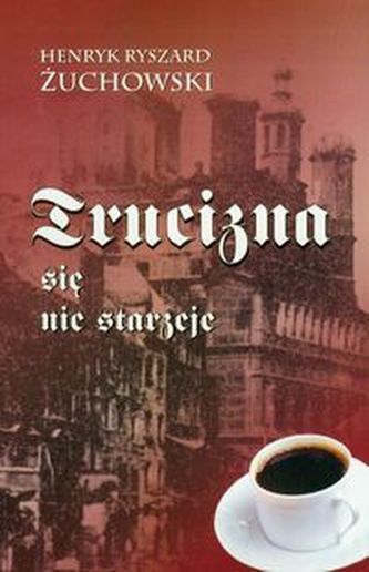Trucizna się nie starzeje Trucizna się nie starzeje