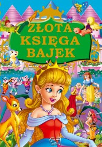 ZŁOTA KSIĘGA BAJEK
