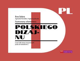 ILUSTROWANY ELEMENTARZ POLSKIEGO DIZAJNU