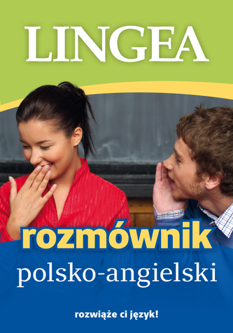 ROZMÓWNIK POLSKO–ANGIELSKI WYD. 4