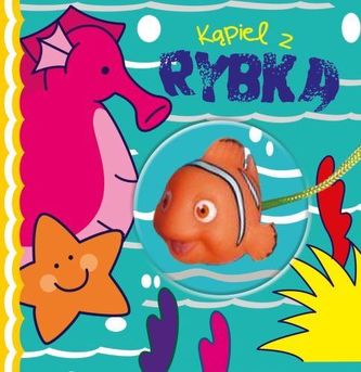 Książeczka kąpielowa z zabawką. Kąpiel z rybką