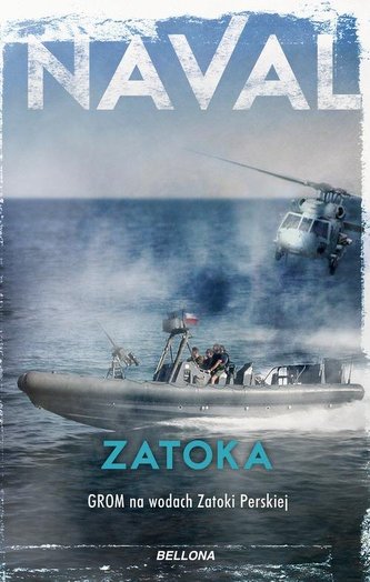 Zatoka. GROM na wodach Zatoki Perskiej Zatoka. GROM na wodach Zatoki Perskiej